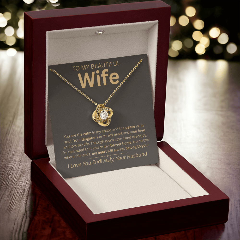 “To My Beautiful Wife” Eternal Love Knot Necklace – Heartfelt Gift from Husband | Anniversary, Christmas, or Birthday Surprise