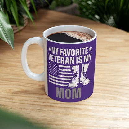 Patriotic Favorite Veteran is My Mom Mug | Military Mom Gift | Veterans Day Coffee Cup