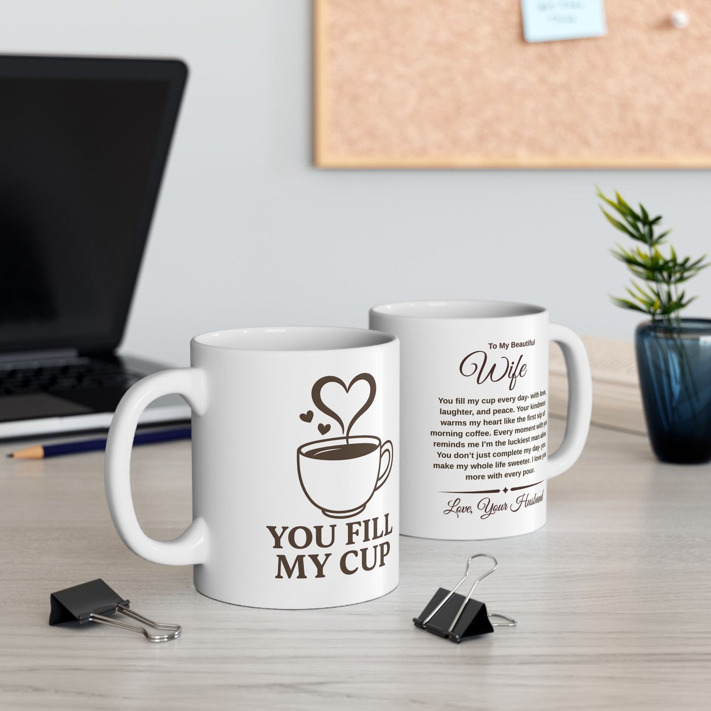 You Fill My Cup 11oz or 15oz Mug Romantic Coffee Mug Gift for Wife