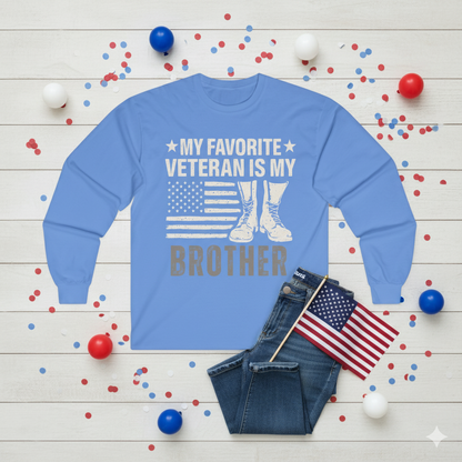 My Favorite Veteran Is My Brother | Gift of Pride & Honor