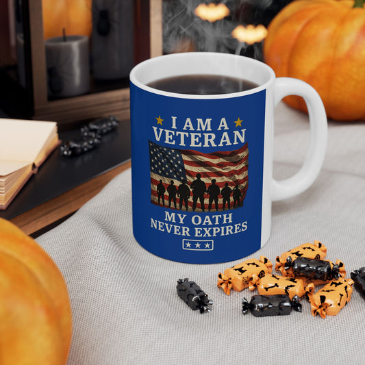 Veteran Coffee Mug | My Oath Never Expires | Patriotic Gift for Veterans | Military Appreciation Cup | 11 oz / 15 oz Ceramic Mug