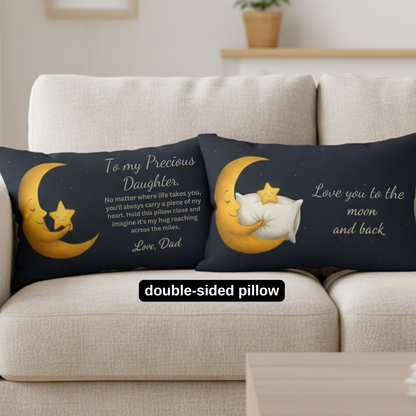 To My Precious Daughter Pillow Sentimental Gift from Dad, Double-Sided Moon & Star Lumbar Pillow