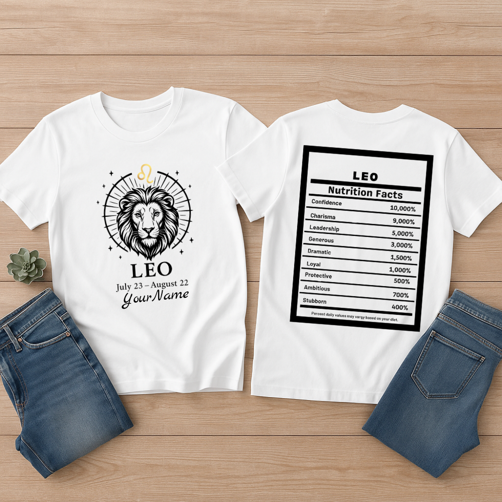 Leo Lion Zodiac T-Shirt | Astrology July 23 - August 22, Nutrition Facts Back