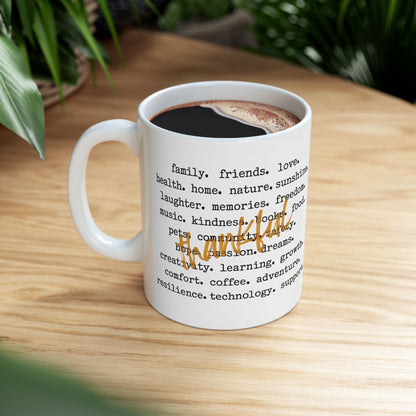 Thankful Coffee Mug | Gratitude List Design with Positive Affirmation | Inspirational Gift for Coffee Lovers