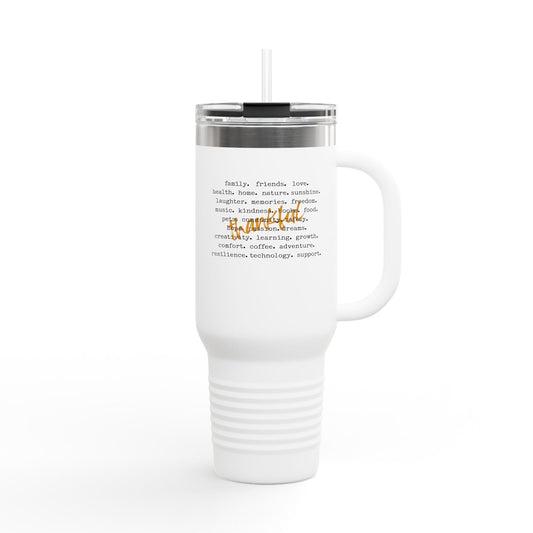 40oz Thankful Tumbler with Handle | Stainless Steel Insulated Travel Mug | Gratitude Gift | Large Coffee Cup Hot Cold | Inspirational Mug