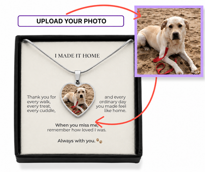 I Made It Home Personalized Pet Memorial Photo Heart Necklace
