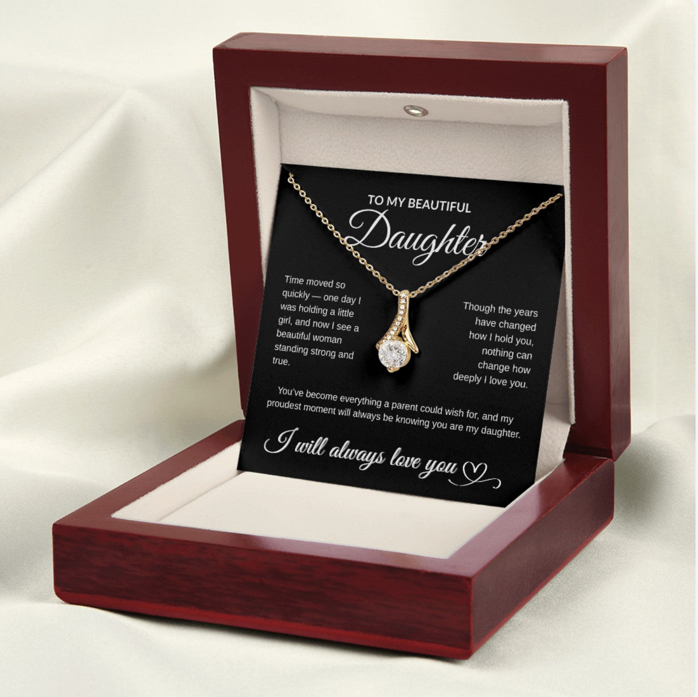 To My Beautiful Daughter – Alluring Beauty Necklace Gift from Parent | White or Yellow Gold Finish