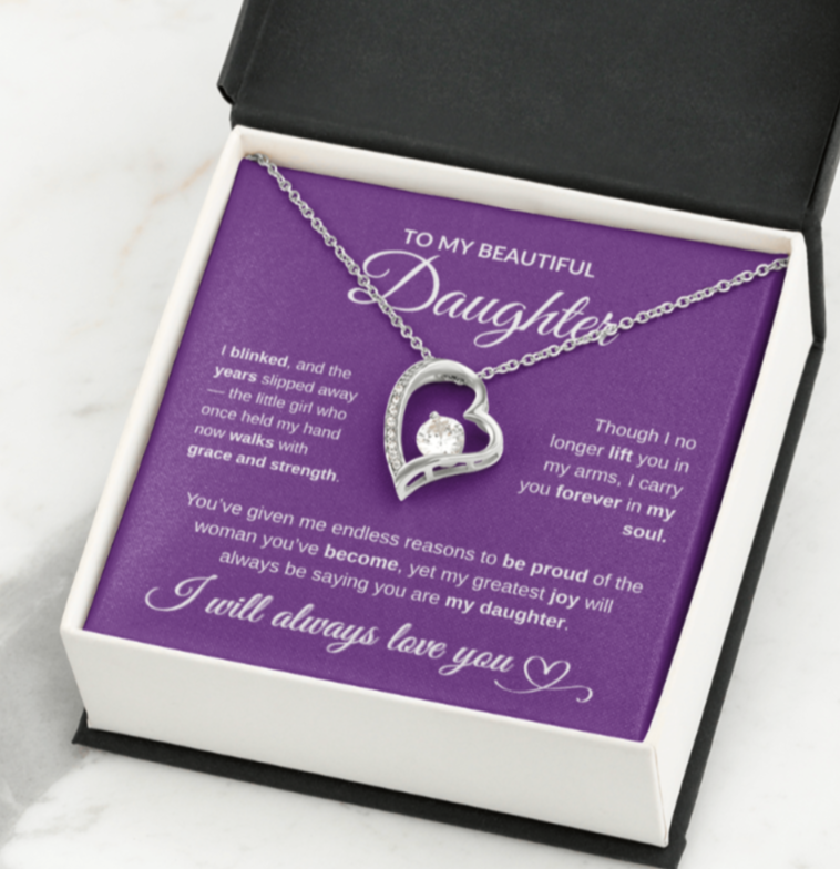 To My Beautiful Daughter – Forever Love Necklace (14K White Gold or 18K Yellow Gold)