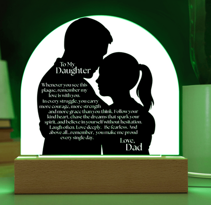 Dad's Heartfelt Message To Daughter Acrylic Light Plaque