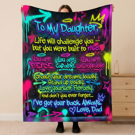 Emotional Dad To Daughter Gift Empowerment Neon Graffiti Blanket