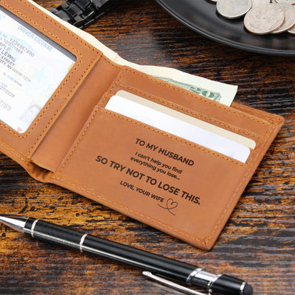 To My Husband, Try Not to Lose This Engraved Leather Wallet