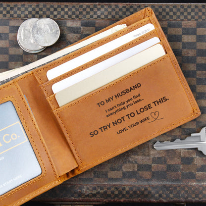 To My Husband, Try Not to Lose This Engraved Leather Wallet