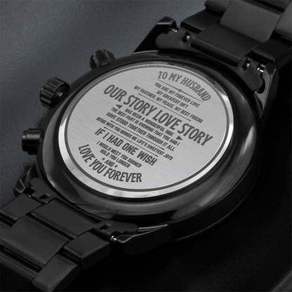 To My Husband – Our Story, Our Forever | Personalized Black Chronograph Watch for Him | Anniversary, Wedding, or Birthday Gift