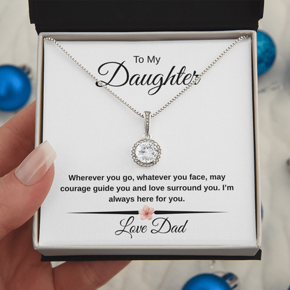To My Daughter – Eternal Hope Necklace From Dad | 14k White Gold Finish | Courage & Love Message Gift