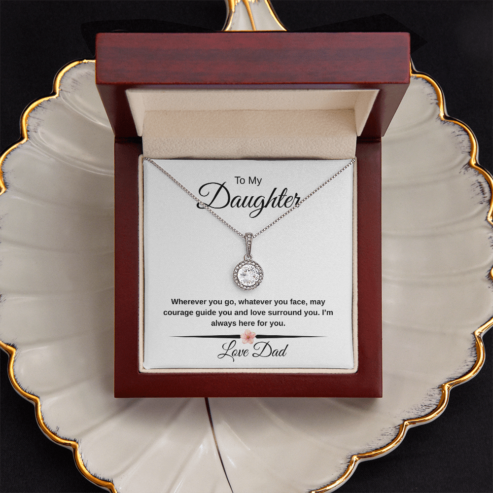 To My Daughter – Eternal Hope Necklace From Dad | 14k White Gold Finish | Courage & Love Message Gift
