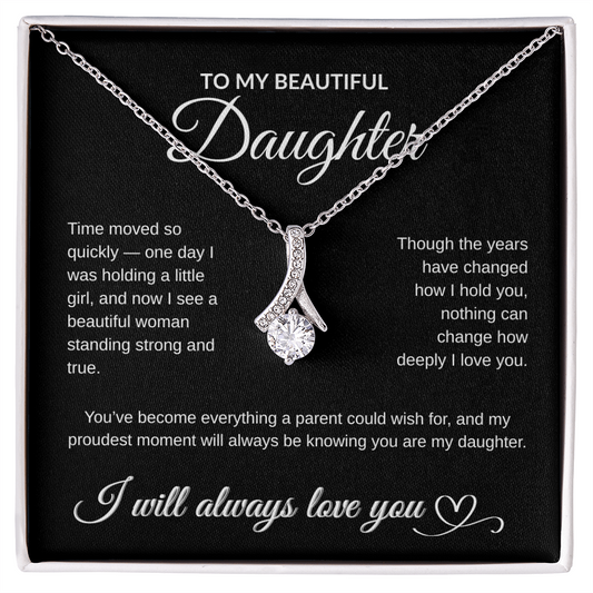 To My Beautiful Daughter – Alluring Beauty Necklace Gift from Parent | White or Yellow Gold Finish
