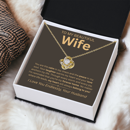 “To My Beautiful Wife” Eternal Love Knot Necklace – Heartfelt Gift from Husband | Anniversary, Christmas, or Birthday Surprise