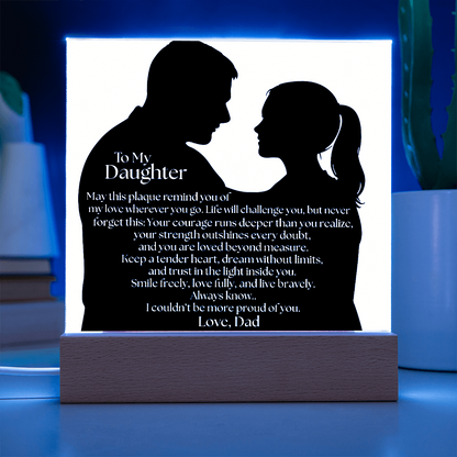 Dad's Heartfelt Message To Daughter Acrylic Light Plaque