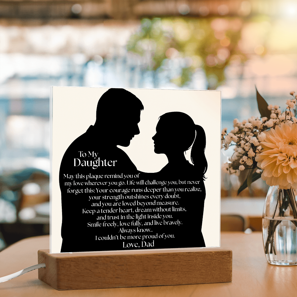 Dad's Heartfelt Message To Daughter Acrylic Light Plaque