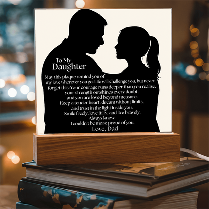 Dad's Heartfelt Message To Daughter Acrylic Light Plaque