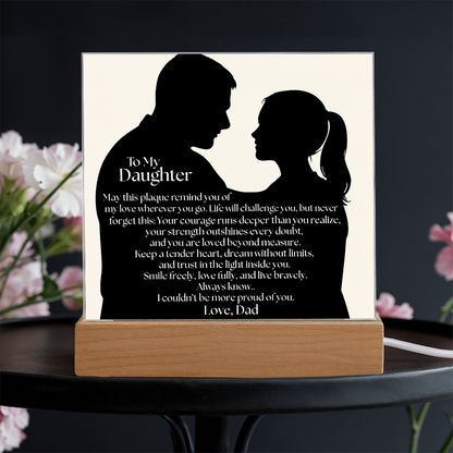 Dad's Heartfelt Message To Daughter Acrylic Light Plaque
