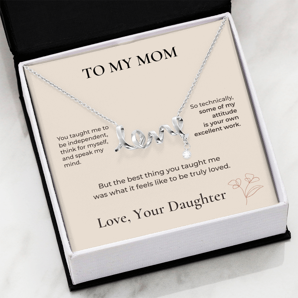 To My Mom Scripted Love Necklace – Gift from Daughter