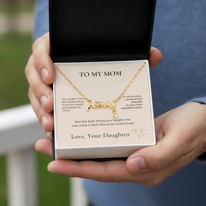 To My Mom Scripted Love Necklace – Gift from Daughter