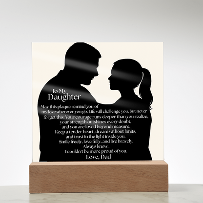 Dad's Heartfelt Message To Daughter Acrylic Light Plaque