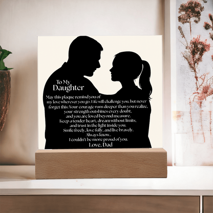 Dad's Heartfelt Message To Daughter Acrylic Light Plaque