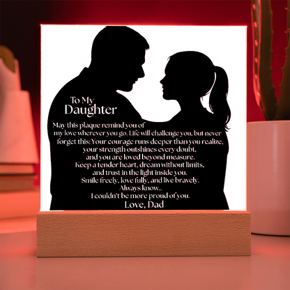 Dad's Heartfelt Message To Daughter Acrylic Light Plaque