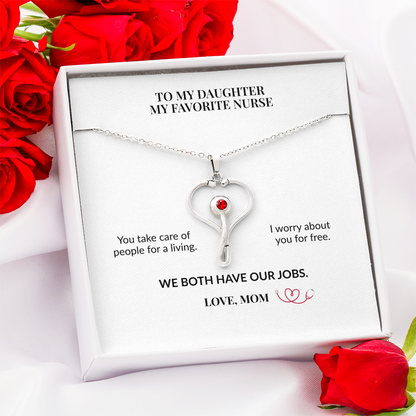 To My Daughter, My Favorite Nurse HeartScope Necklace From Mom