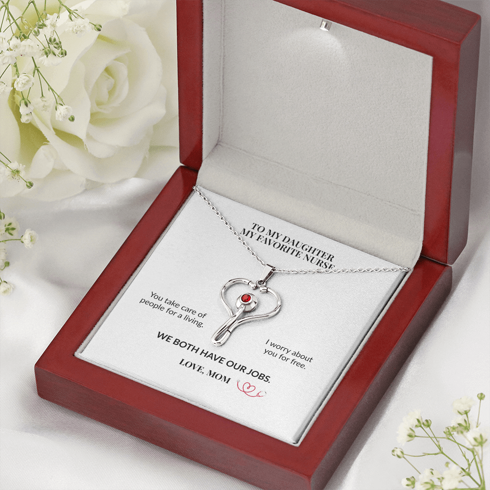 To My Daughter, My Favorite Nurse HeartScope Necklace From Mom